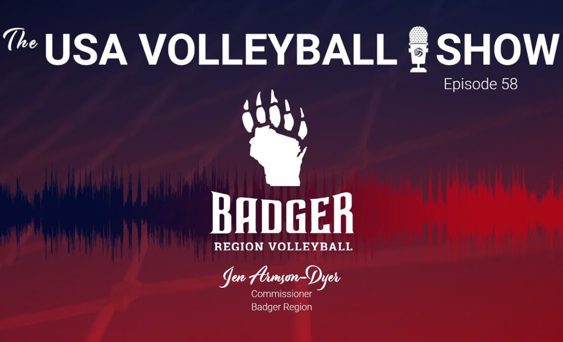 Episode 58: Tales from the Badger Region Volleyball Association featuring Jen Armson-Dyer