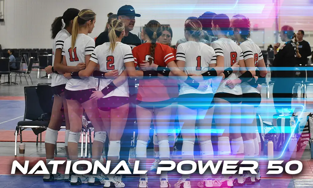 Girls National Power 50: 18’s February – PrepVolleyball.com | Club Volleyball | High School Volleyball