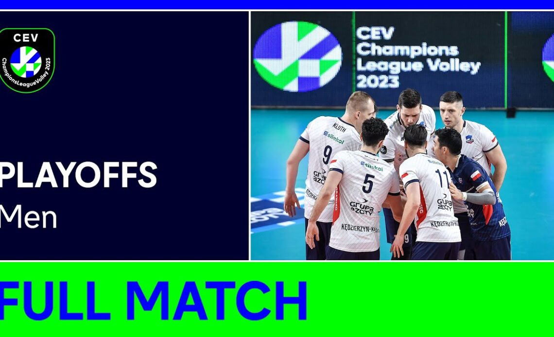 LIVE | Grupa Azoty KĘDZIERZYN-KOŹLE vs. Aluron CMC Warta ZAWIERCIE | CEV CL Volley 2023