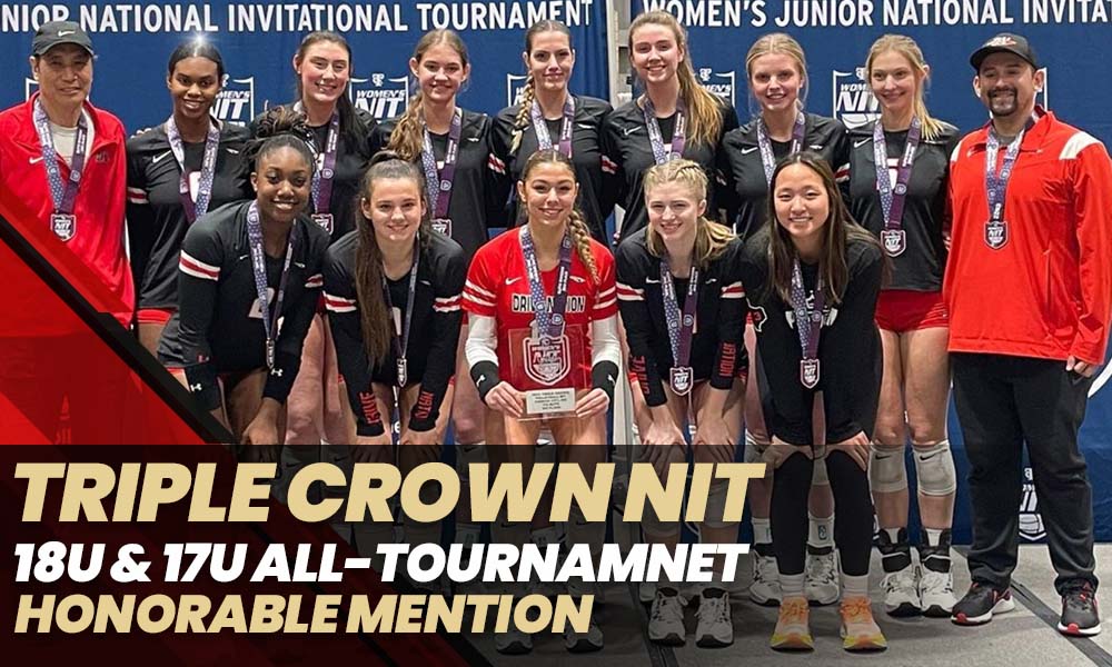 Triple Crown NIT 18U & 17U All-Tournament Honorable Mention – PrepVolleyball.com | Club Volleyball | High School Volleyball