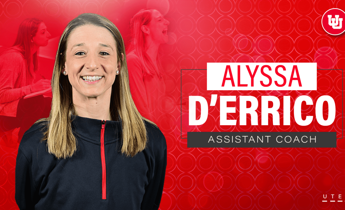 Utah Volleyball Announces Addition of Alyssa D'Errico as Assistant Coach