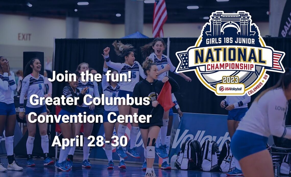 2023 Girls 18s Junior National Championship | Columbus | USA Volleyball