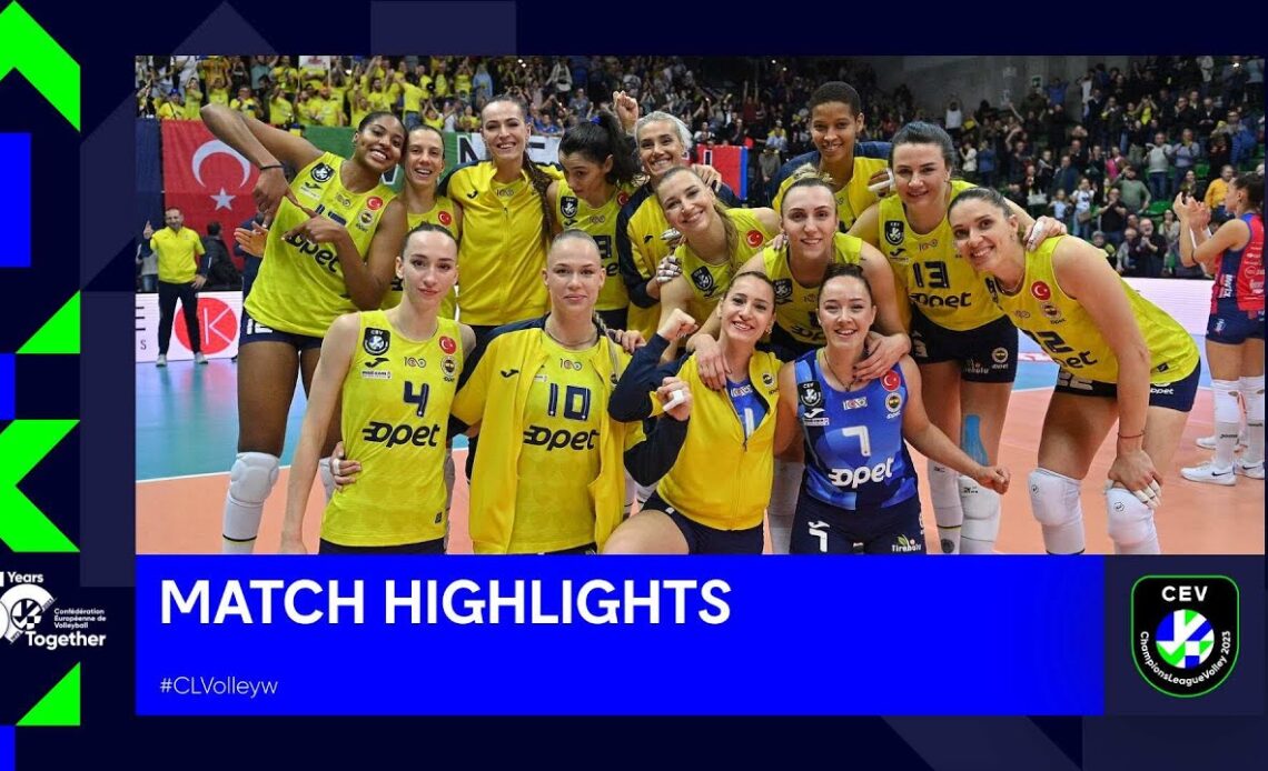 Highlights | A. Carraro Imoco CONEGLIANO vs. Fenerbahce Opet ISTANBUL | CEV CL Volley 2023