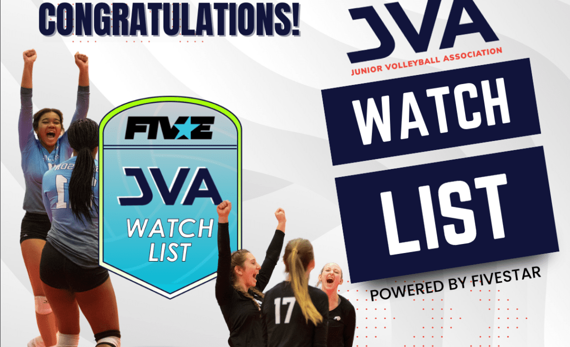 The 2023 JVA Girls Watch List powered by Fivestar is Released