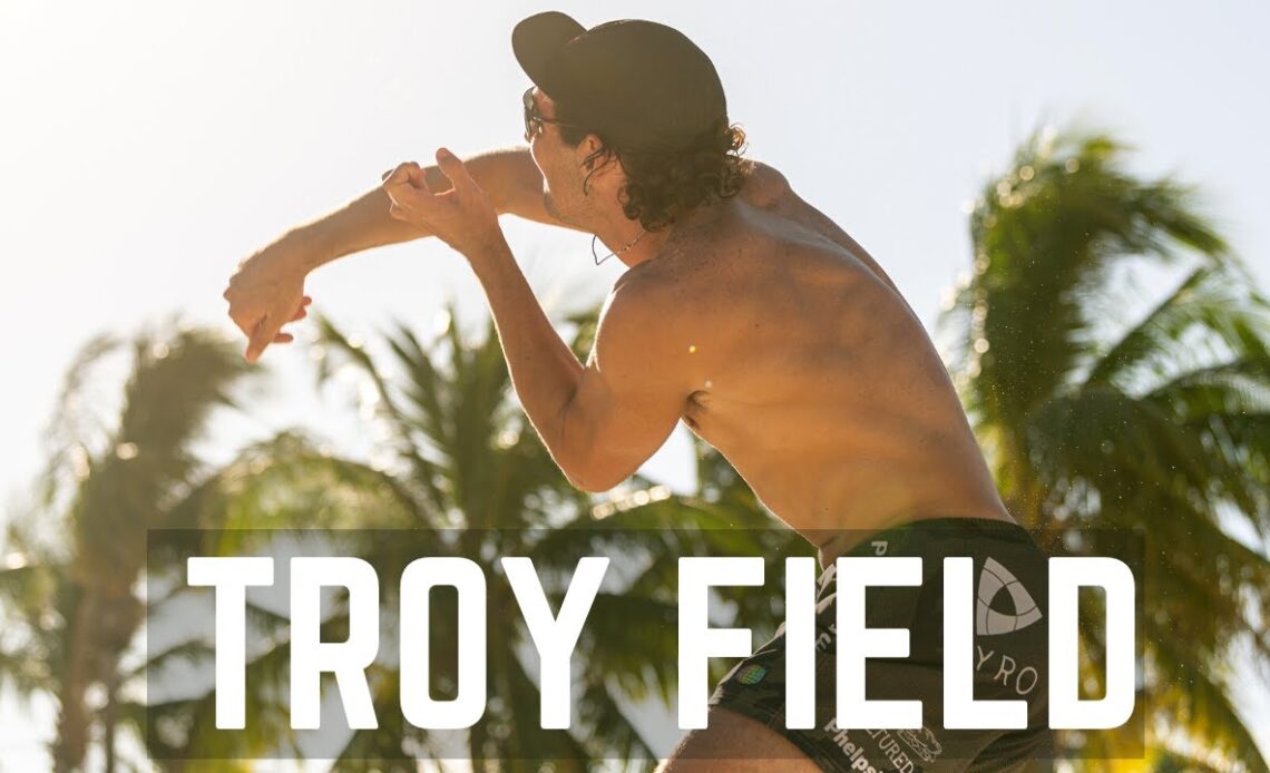 Troy Field: From 'just trying to figure out life' to playing with Phil Dalhausser