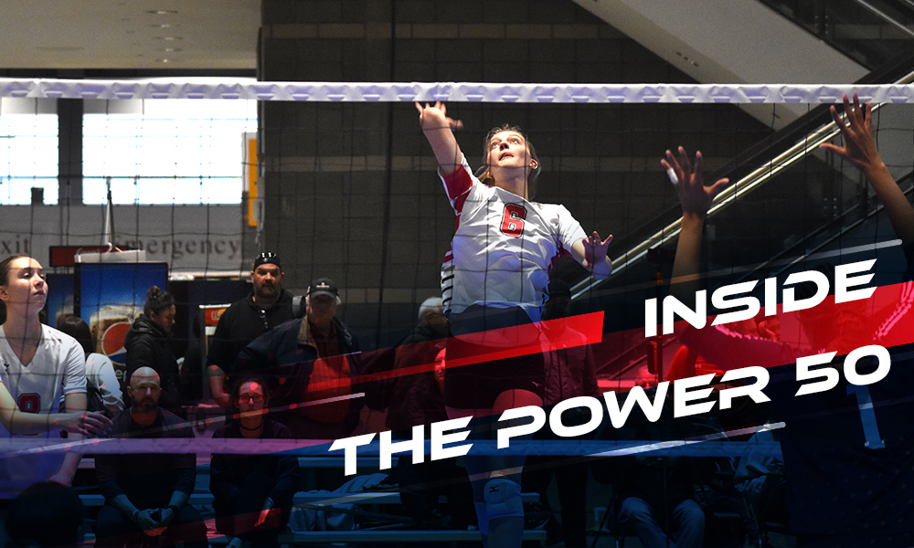 Inside The Power 50: 16’s Teams Chasing Dreams – PrepVolleyball.com | Club Volleyball | High School Volleyball