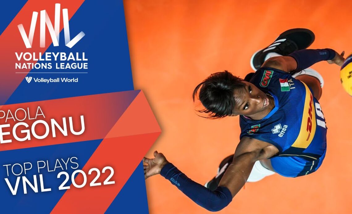 Magic has a name: Paola Egonu 🔥 top plays VNL 2022