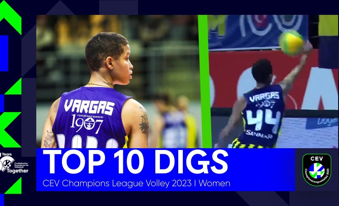 Top 10 Digs of the Season I CEV Champions League Volley 2023 | Women