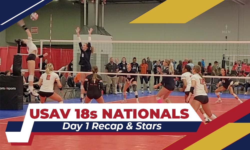 USAV 18’s Nationals Day 1 Recap and Stars – PrepVolleyball.com | Club Volleyball | High School Volleyball