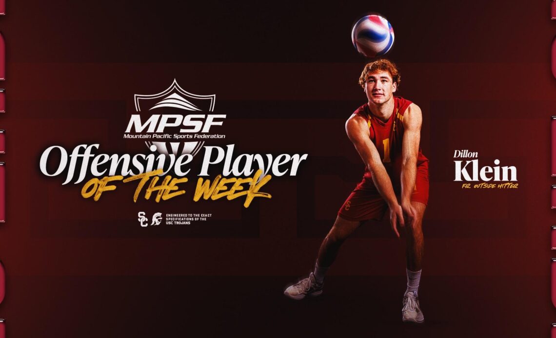 USC Men's Volleyball Outside Hitter Dillon Klein Named MPSF Offensive Player of the Week