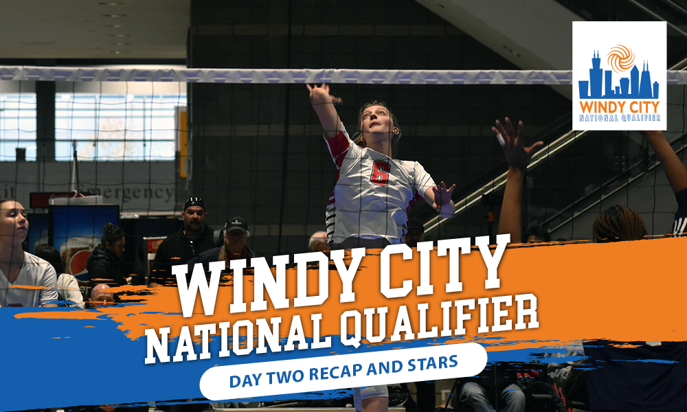 Windy City Qualifier Day Two: Recap and Stars – PrepVolleyball.com | Club Volleyball | High School Volleyball