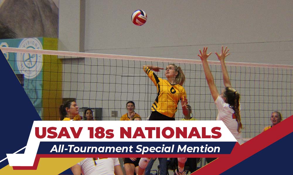 USAV Girls 18s Junior National Championships Open and National Division All-Tournament Special Mention – PrepVolleyball.com | Club Volleyball | High School Volleyball