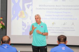 FIVB DEVELOPMENT PROGRAM, SEMINAR ON STRENGTH AND CONDITIONING FOR INDOOR AND BEACH VOLLEYBALL UNDERWAY  IN THAILAND