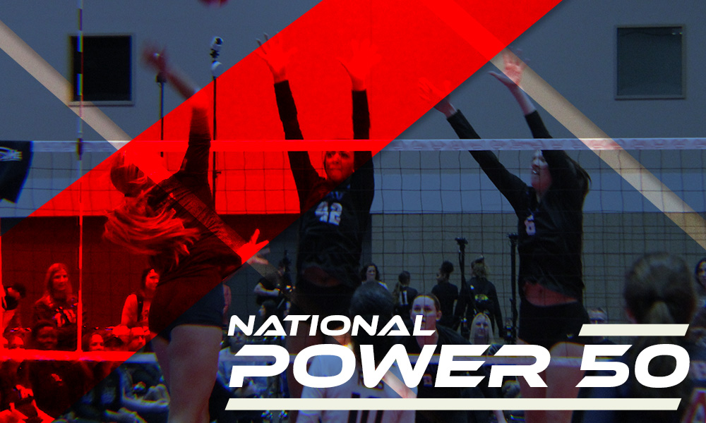 Girls National Power 50: 15’s Edition (May) – PrepVolleyball.com | Club Volleyball | High School Volleyball