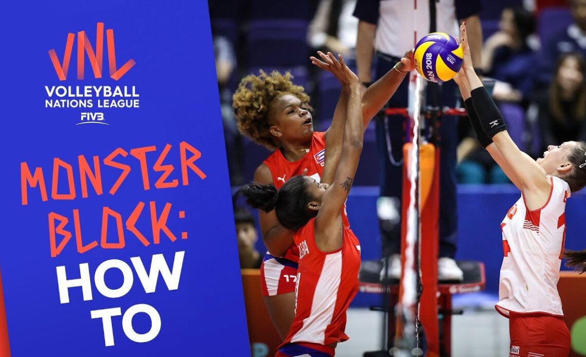 How to Monster Block w/ Eda Erdem Dundar | Volleyball Nations League 2019