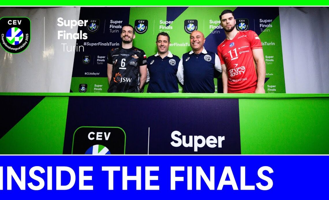 Inside the Finals | Men - #SuperFinalsTurin