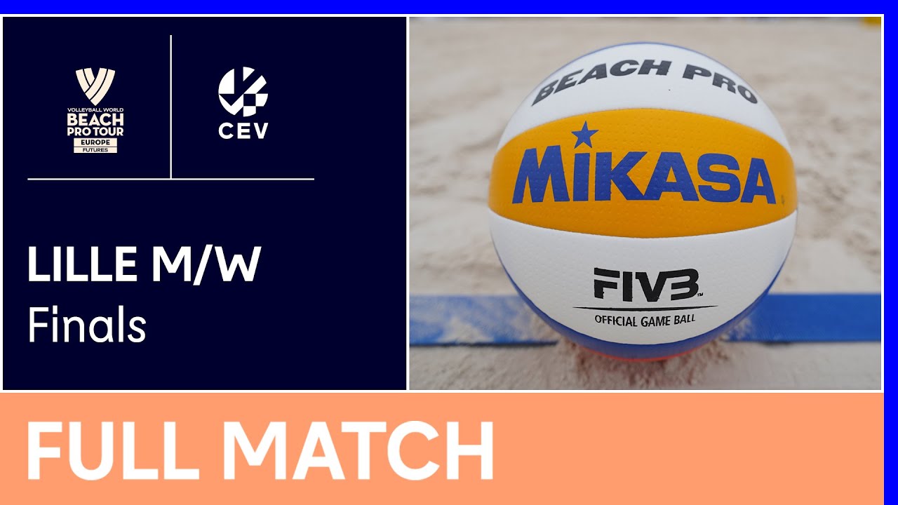 LIVE 2023 Volleyball World Beach Pro Tour Futures Lille M/W