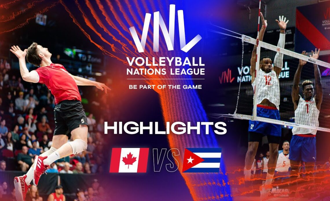 🇨🇦 CAN vs. 🇨🇺 CUB - Highlights Week 1 | Men's VNL 2023