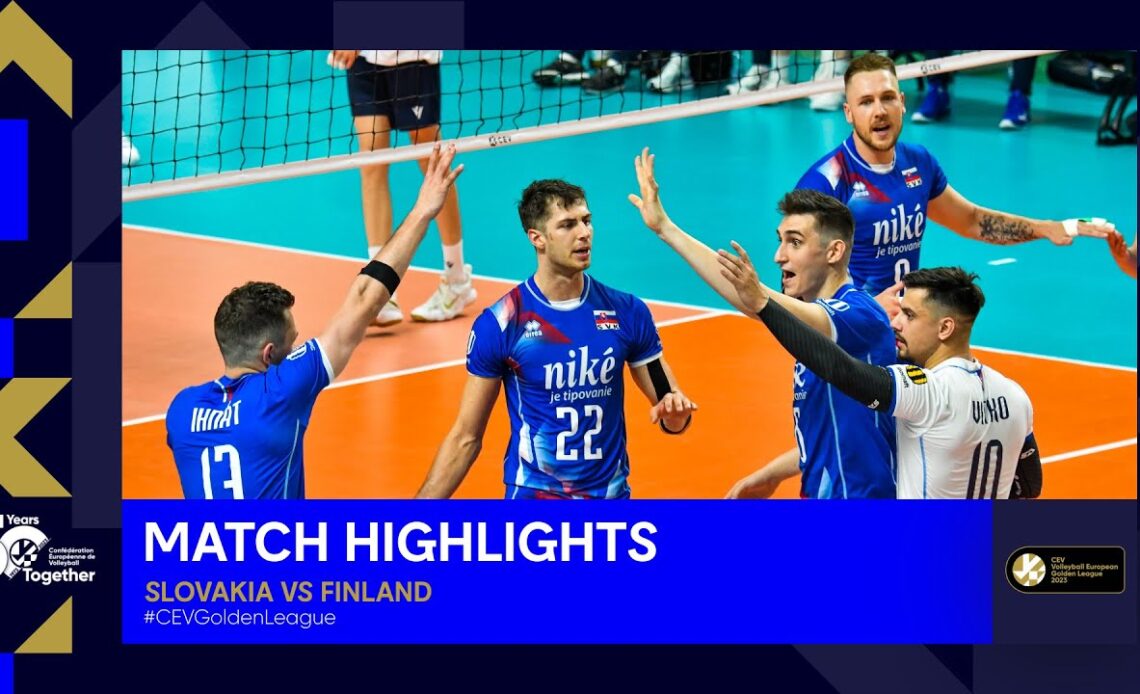 Highlights | Slovakia vs. Finland - CEV Volleyball European Golden League 2023