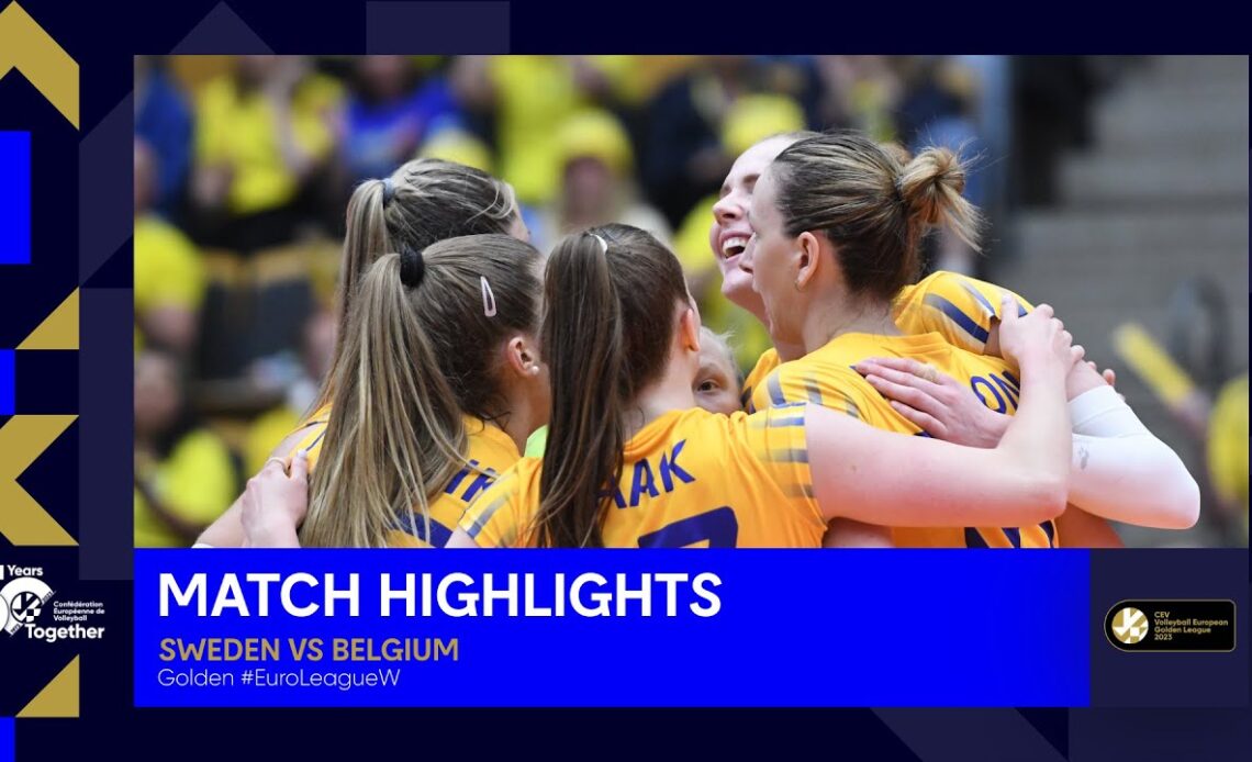 Highlights | Sweden vs. Belgium I CEV Volleyball European Golden League 2023