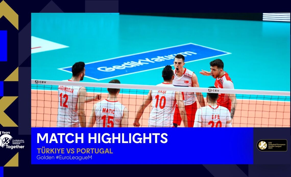 Highlights | Türkiye vs. Portugal I CEV Volleyball European Golden League 2023