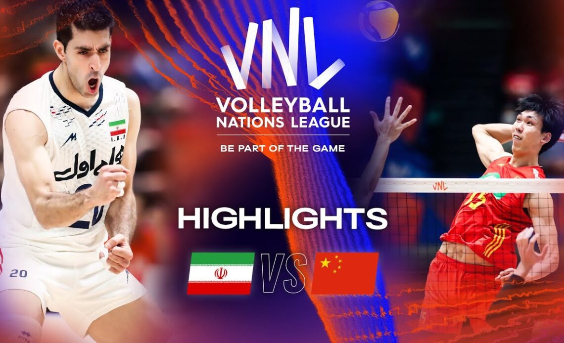 🇮🇷 IRI vs. 🇨🇳 CHN - Highlights Week 1 | Men's VNL 2023