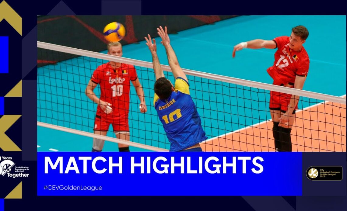 Match Highlights | Belgium vs. Ukraine I CEV Volleyball European Golden League 2023