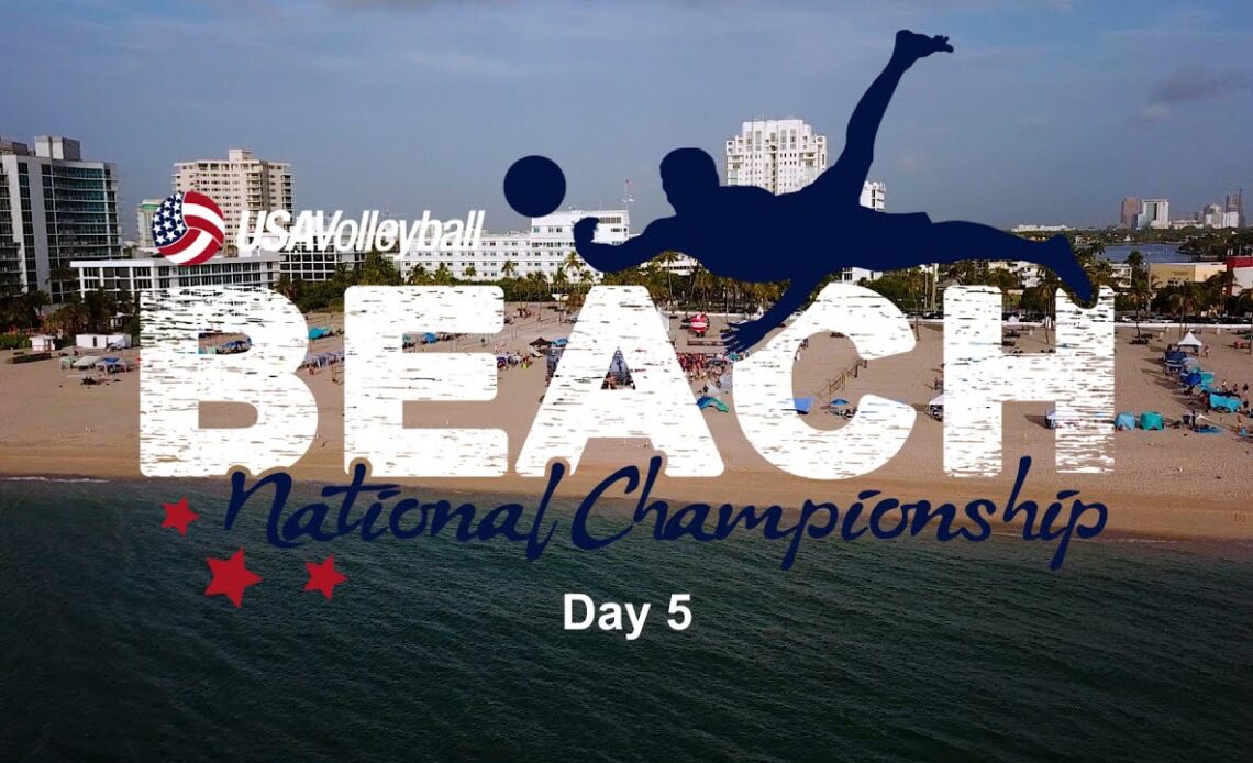 2023 USA Volleyball Beach National Championship | Day 5 Highlights