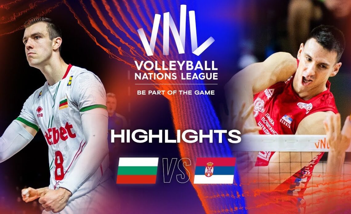 🇧🇬 BUL vs. 🇷🇸 SRB - Highlights Week 3 | Men's VNL 2023