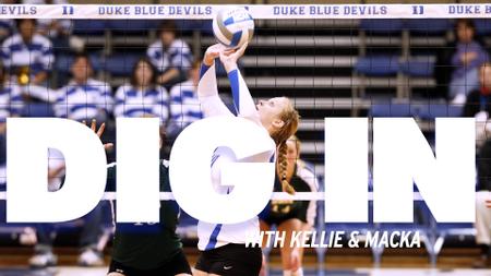 Dig In with Duke Volleyball - Episode 4