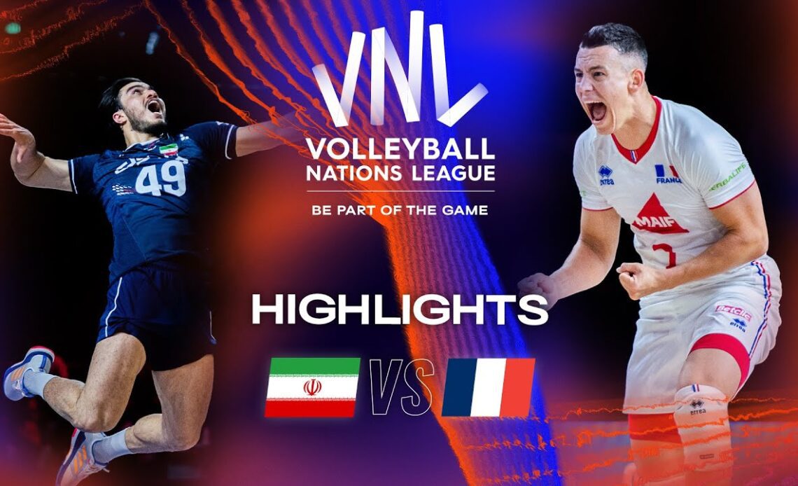 🇮🇷 IRI vs. 🇫🇷 FRA - Highlights Week 3 | Men's VNL 2023