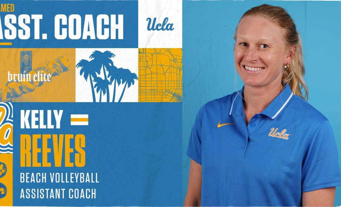 Kelly Reeves Completes UCLA Beach Volleyball Staff - VCP Volleyball