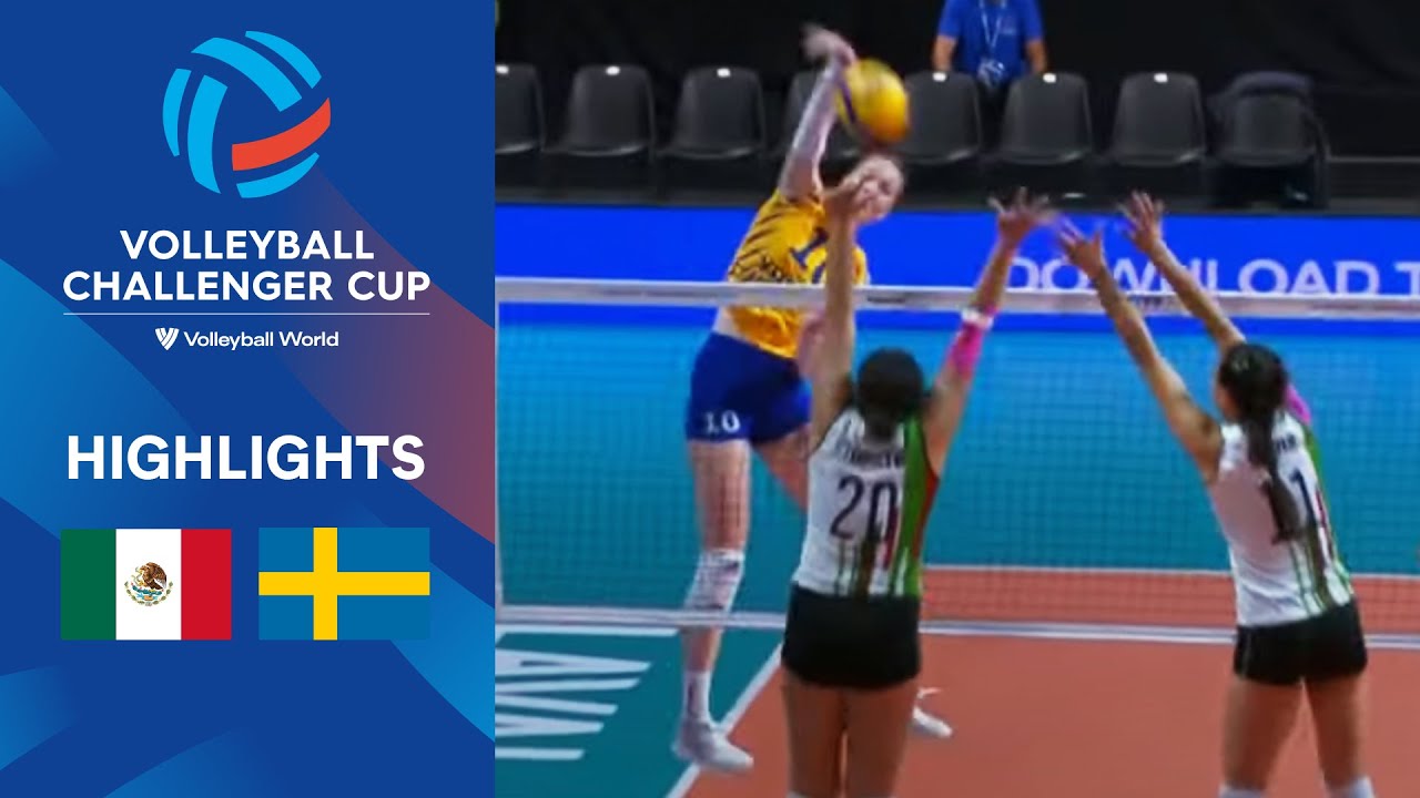 🇲🇽 MEX vs. 🇸🇪 SWE Highlights Quarter Finals Women's Challenger Cup