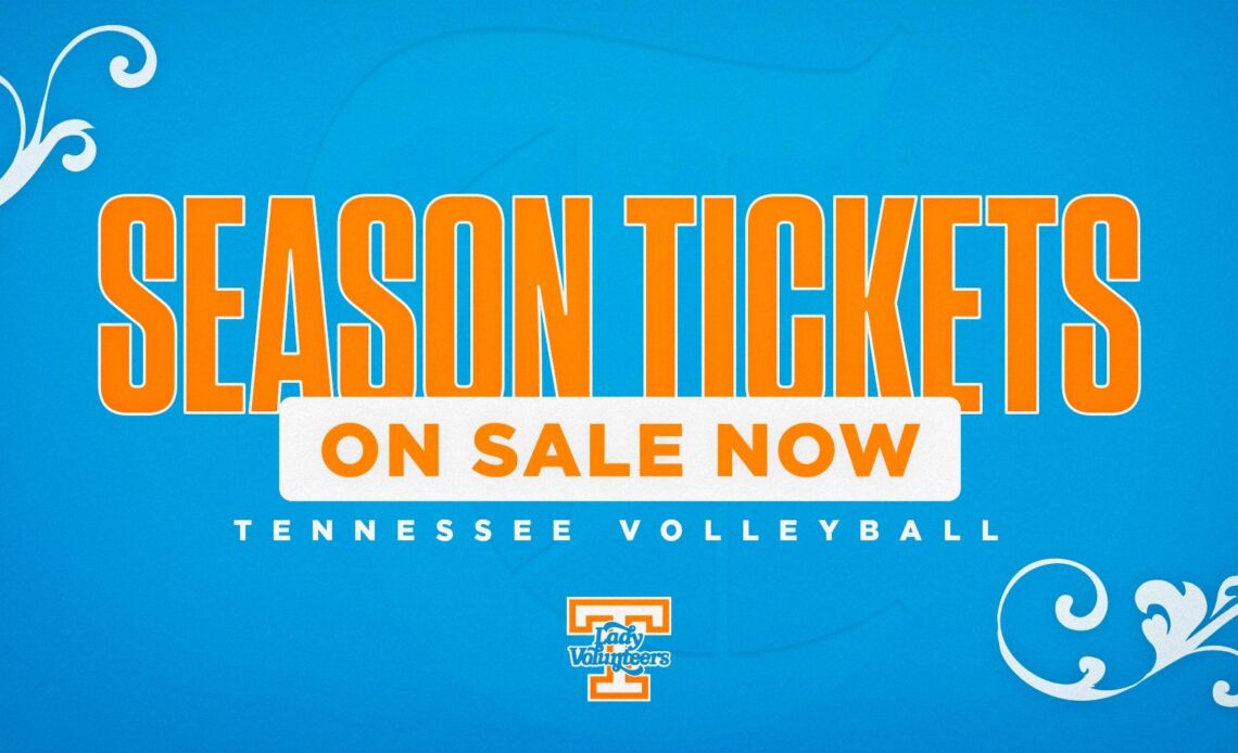 Tennessee Volleyball Season Tickets on Sale Now