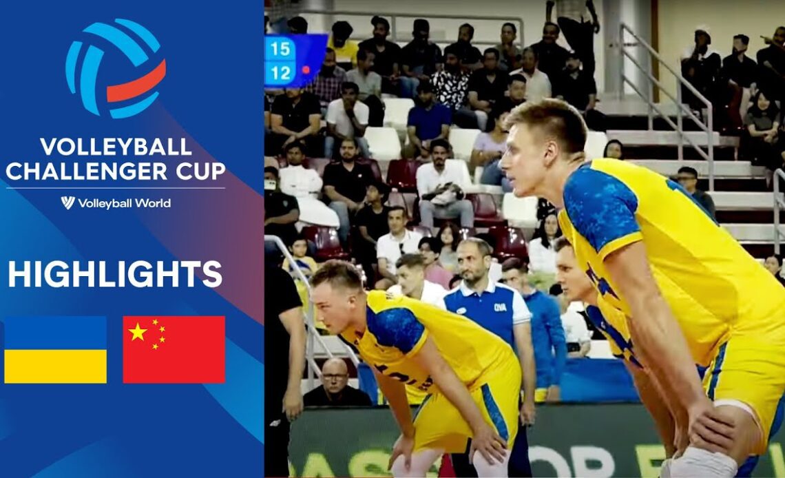 🇺🇦 UKR vs. 🇨🇳 CHN - Highlights Quarter Finals | Men's Challenger Cup 2023