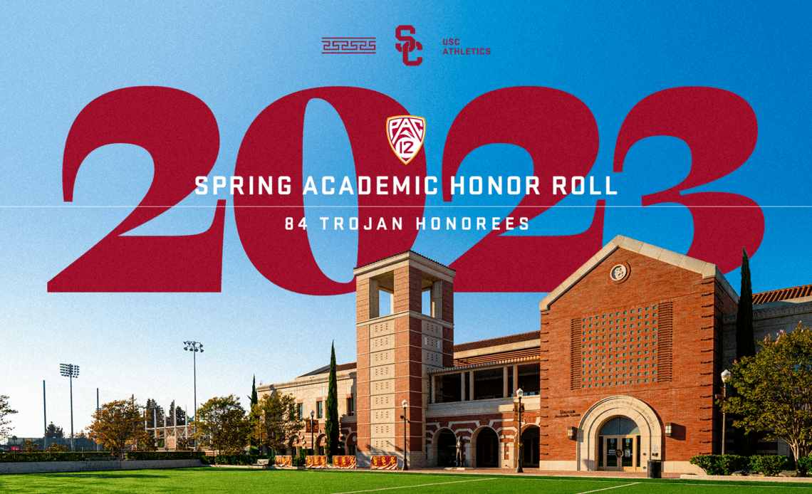 USC Lands 84 Trojans on Pac-12 Spring Academic Honor Roll