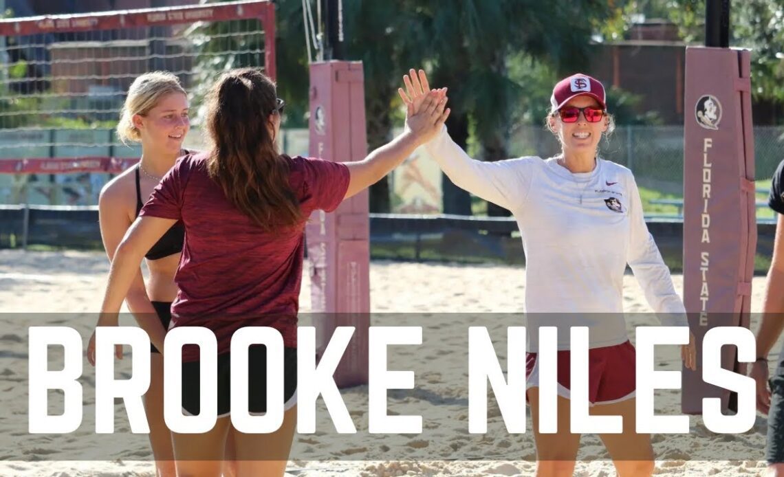 Brooke Niles: Building Florida State's beach powerhouse as "a family that works hard"