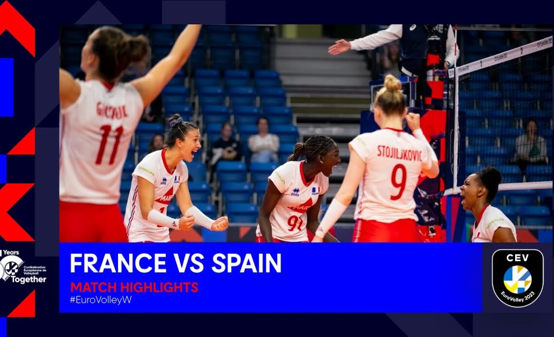 France vs. Spain | Match Highlights | CEV EuroVolley 2023 Women