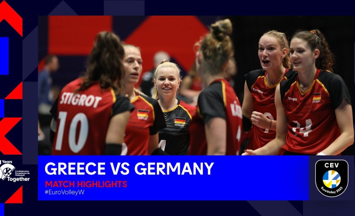 GREECE vs. GERMANY | Match Highlights | CEV EuroVolley 2023 - Women