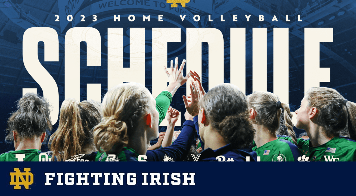 Notre Dame Volleyball Announces 2023 Promotional Schedule – Notre Dame Fighting Irish – Official Athletics Website