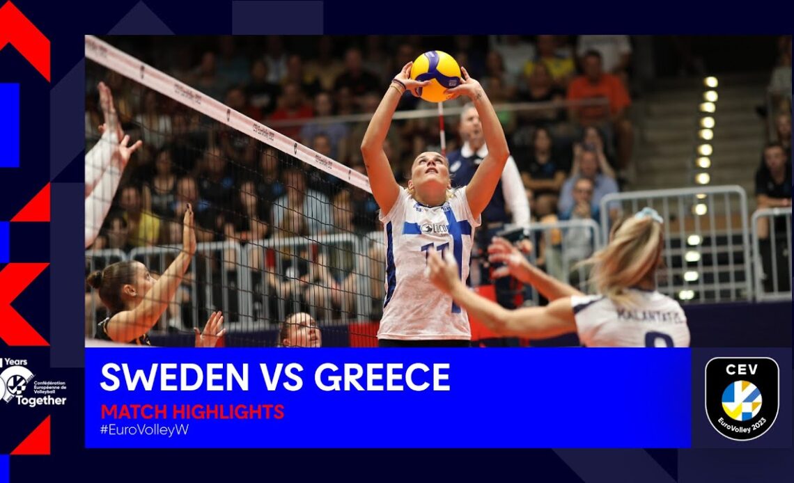 SWEDEN vs. GREECE | Match Highlights | EuroVolley 2023 Women