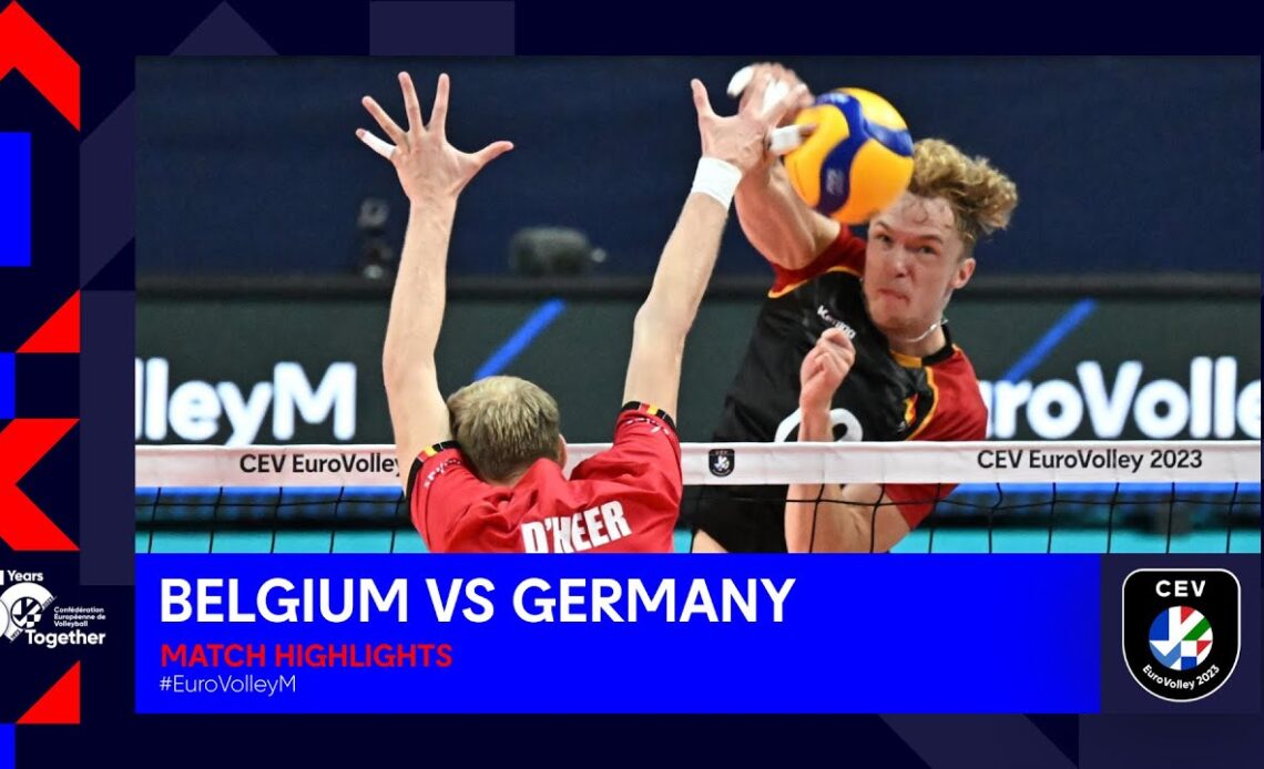 Belgium vs. Germany | Match Highlights | CEV EuroVolley 2023 Men