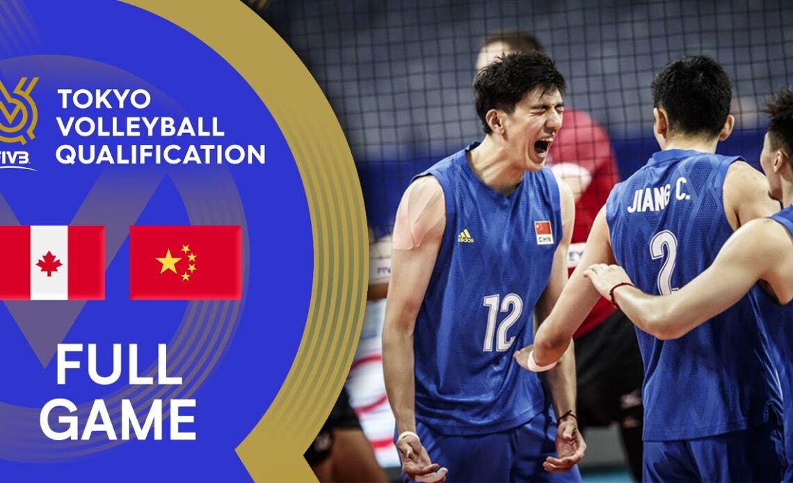 CAN🇨🇦 vs. CHN🇨🇳 - Men’s OQT 2019 - Full Match