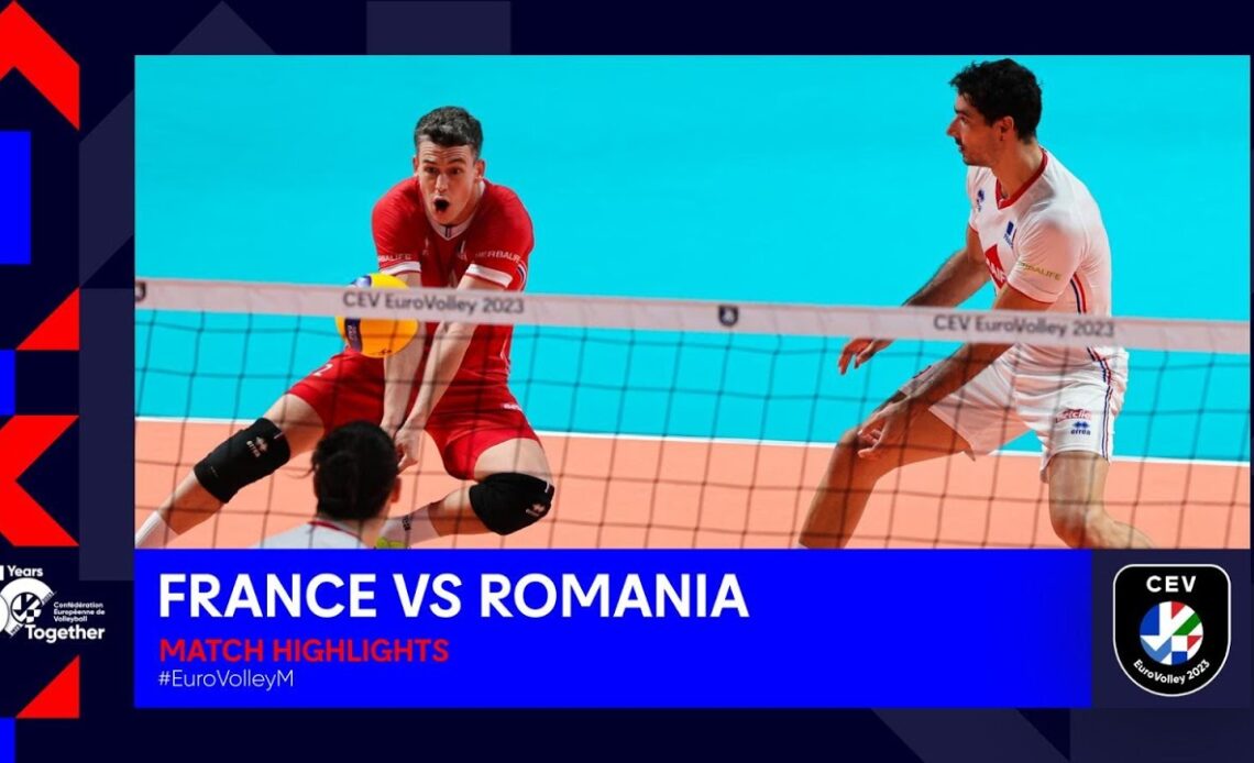 France vs. Romania I Match Highlights 1/4 Finals I CEV EuroVolley 2023 Men