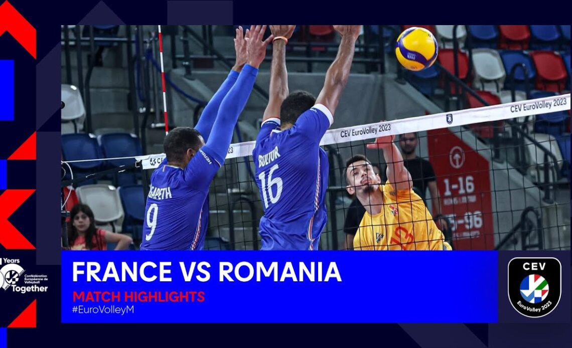 France vs. Romania I Match Highlights I CEV EuroVolley 2023 Men