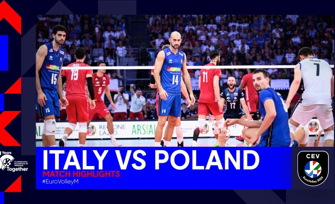 ITALY vs. POLAND I Match Highlights The FINAL I CEV EuroVolley 2023
