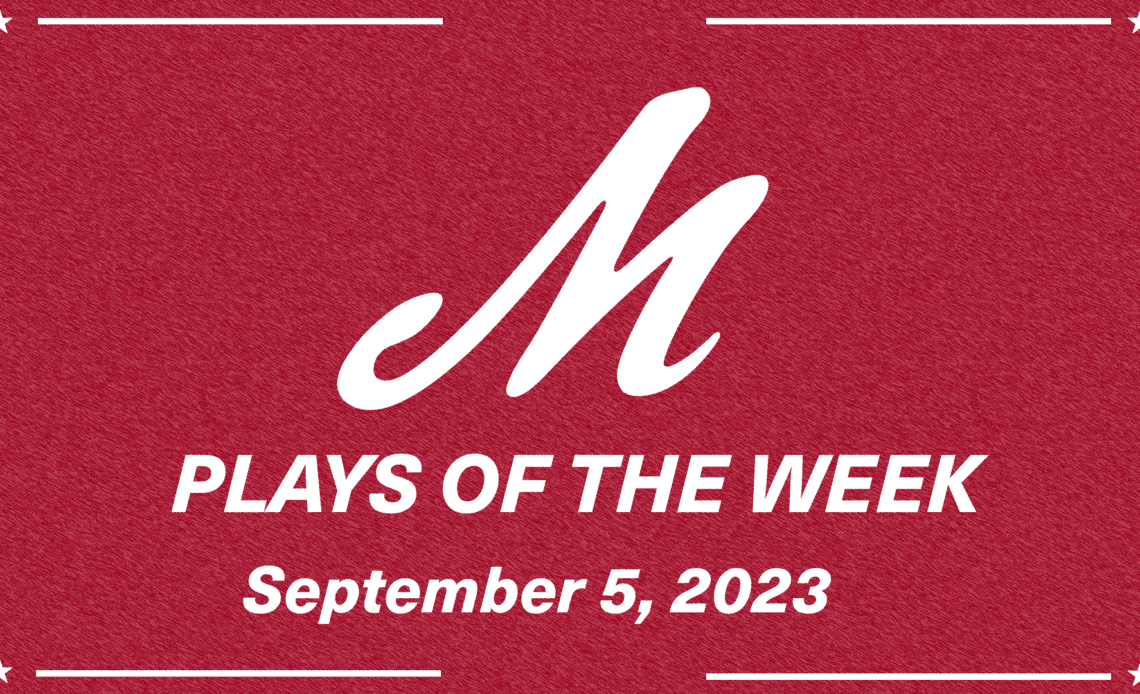 Plays of the Week September 5, 2023