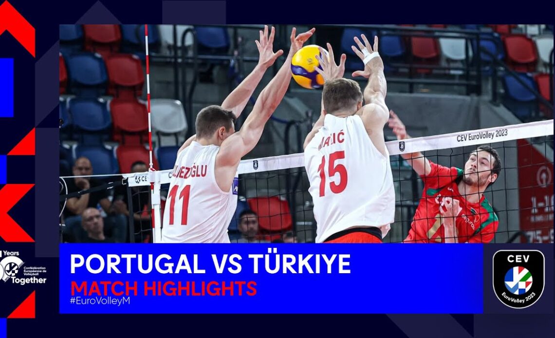 Portugal vs Türkiye I Match Highlights I CEV EuroVolley 2023 Men