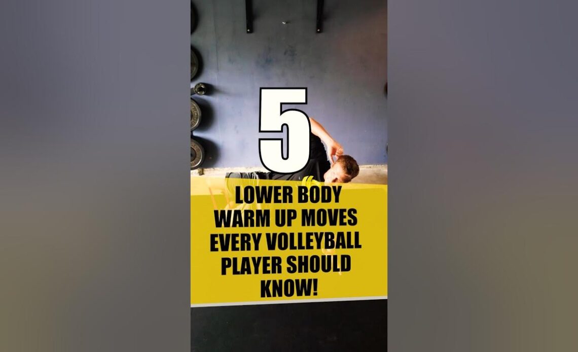 5 Lower Body Warm Up Moves Every Volleyball Player Should Know!