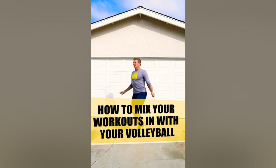 How to Mix Your Workouts in With Your Volleyball #beachvolleyball